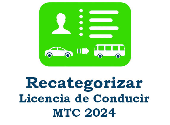 recategorizar licencia de conducir mtc 2024